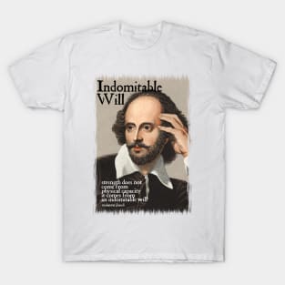 Shakespeare - Indomitable Will T-Shirt